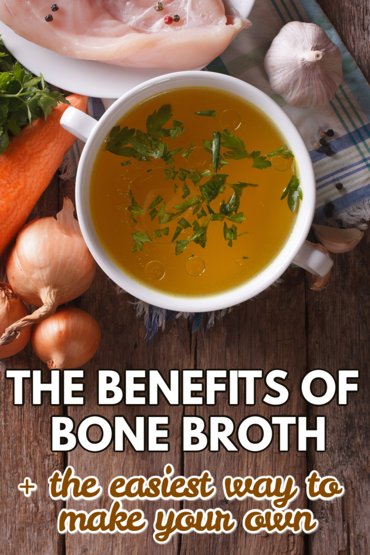 The Benefits of Bone Broth + How to Make It