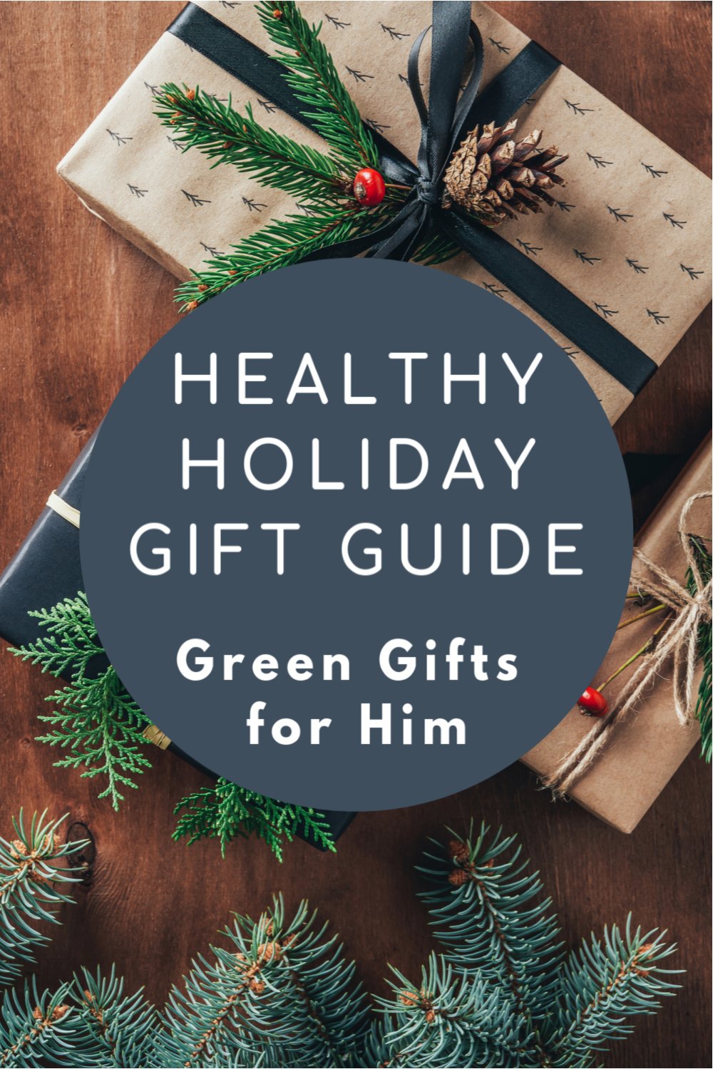 Green Gift Guide: Eco-Friendly Gifts for Him — Green Child