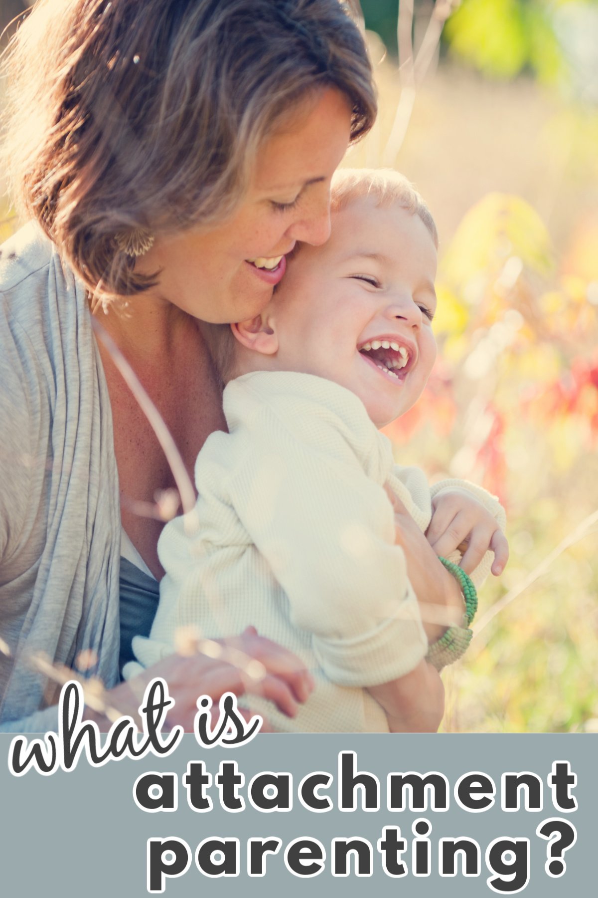 What is Attachment Parenting ⁠— Green Child Magazine