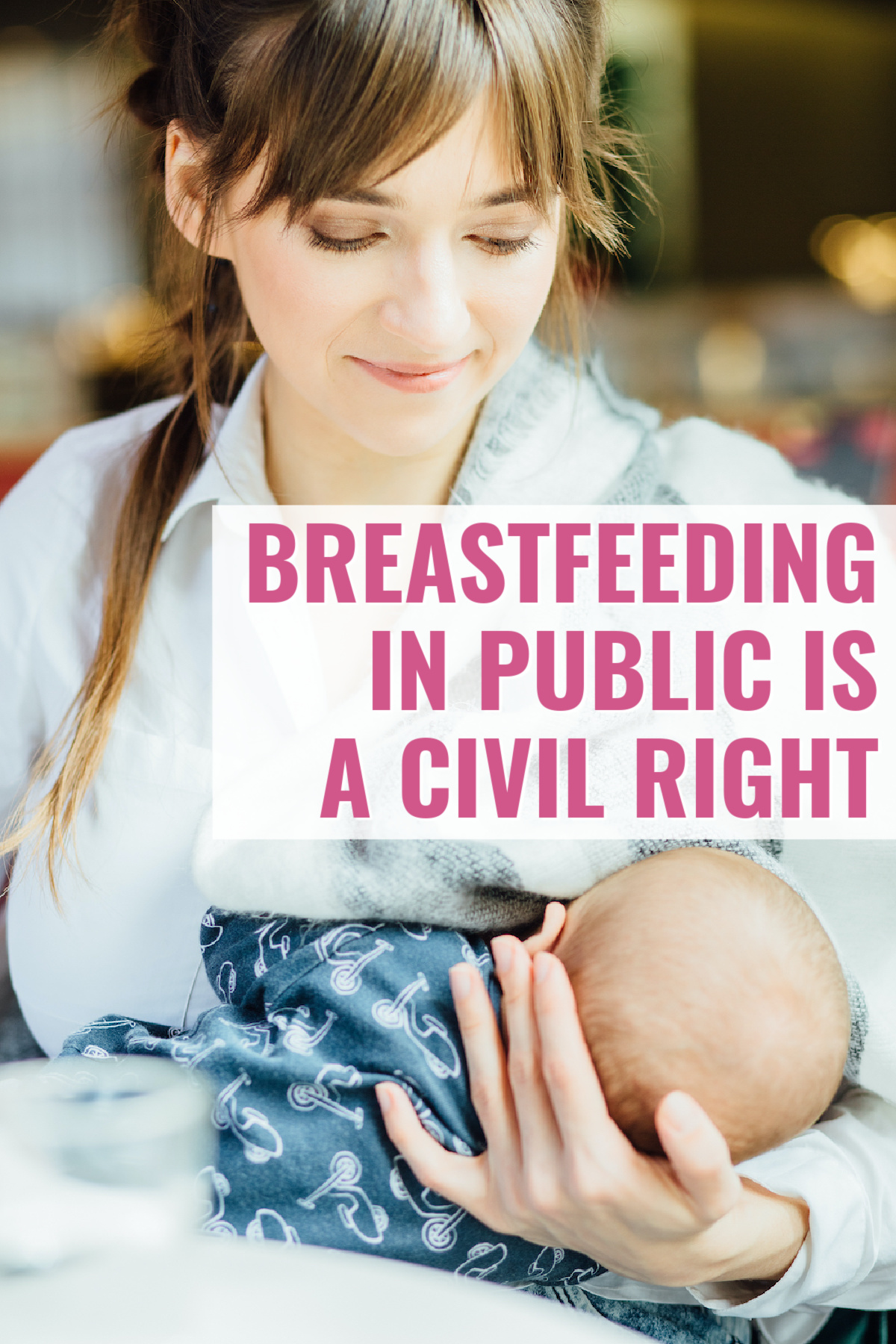 Breastfeeding in Public is a Civil Right | Green Child Magazine