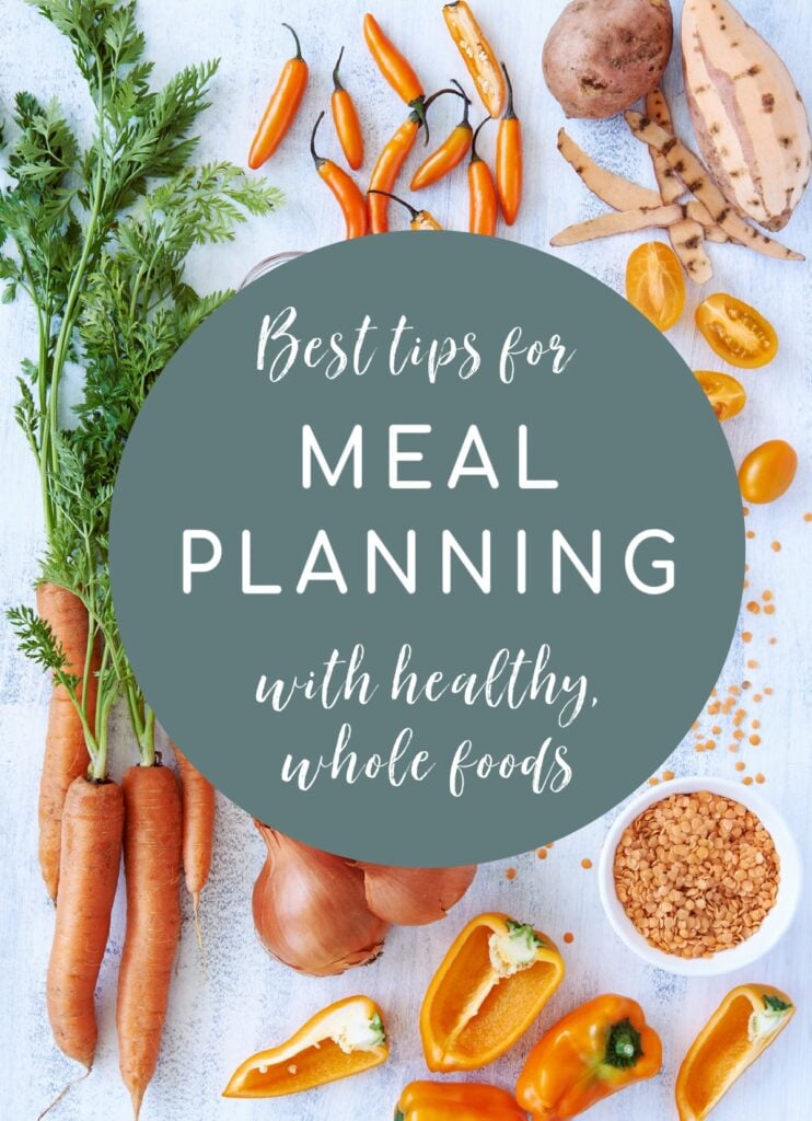 meal planning with healthy whole foods